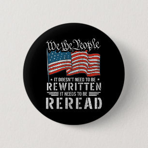 Die US-Flaggenverfassung der USA muss neu gelesen Button