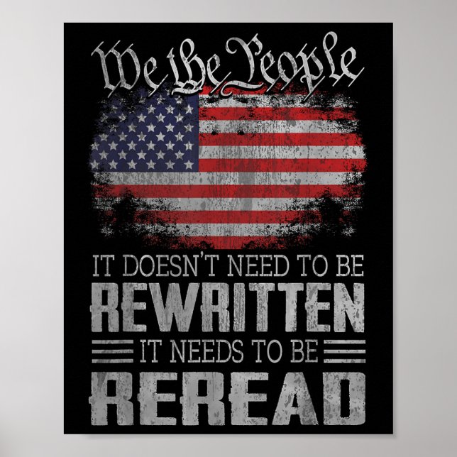 Die US-Flaggenverfassung der USA muss neu gelesen  Poster (Vorne)