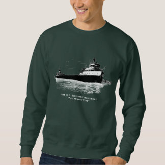 Die USA Edmund Fitzgerald ~ "The Mighty FITZ" Sweatshirt