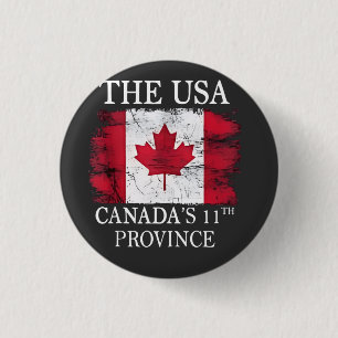 Die USA, Kanadas 11. Provinz Kanada Amerika Button
