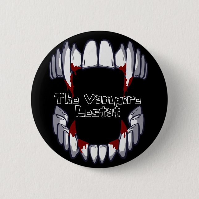 Die Vampire Lestat Fangs Button (Vorderseite)