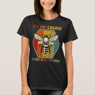 Die Veränderung sein, die Sie in der Motiva der We T-Shirt
