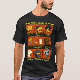 Die vielen Gesichter des Toasts T-Shirt