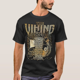 Die Viking Ship World Tour T-Shirt