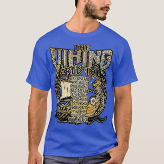 Die Viking Ship World Tour T-Shirt