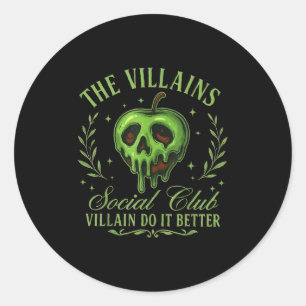 Die Villains Social Club Villains machen es besser Runder Aufkleber
