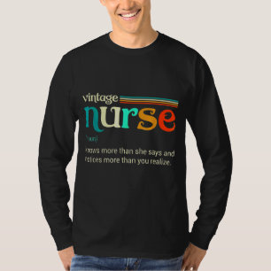 Die Vintage Nurse-Noun-Definition weiß mehr als si T-Shirt