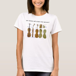 Die Violine ist mein wahres Liebe-Shirt T-Shirt
