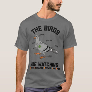 Die Vögel beobachten Drohnenkonspiracy Funny Pomme T-Shirt