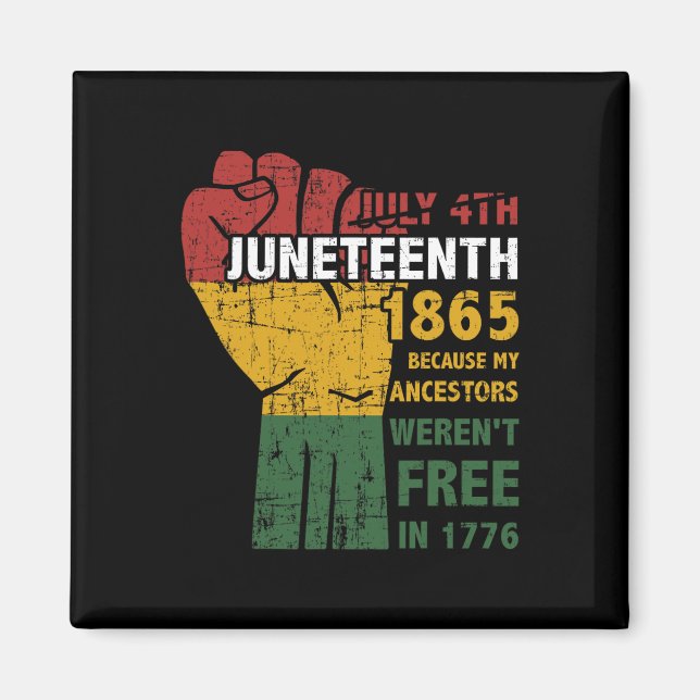 Die Vorfahren waren im 4. Juli 1865 nicht frei Magnet (Vorne)