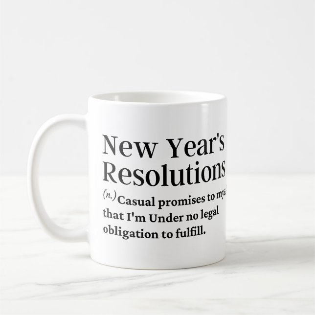 Die Vorsätze des neuen Jahres lustig Kaffeetasse (Links)