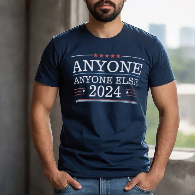 Die Wahl 2024 findet statt T-Shirt (Funny Anyone Else 2024 Election Tshirt)