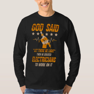 Die Wahl des von Gott geschaffenen Elektroingenieu T-Shirt