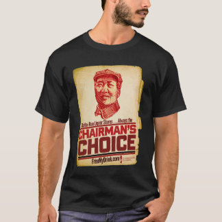 Die Wahl des Vorsitzenden T-Shirt