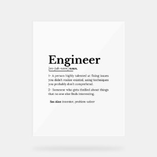 Die wahre Bedeutung eines Ingenieurs Acrylschild