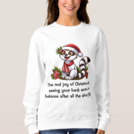 Die wahre Freude der Weihnachtsfrauen Sweatshirt