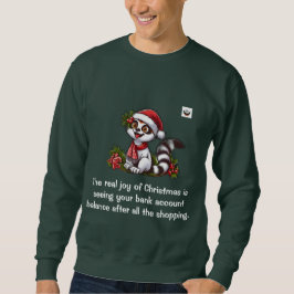 Die wahre Freude der Weihnachtsmänner grün Sweatshirt