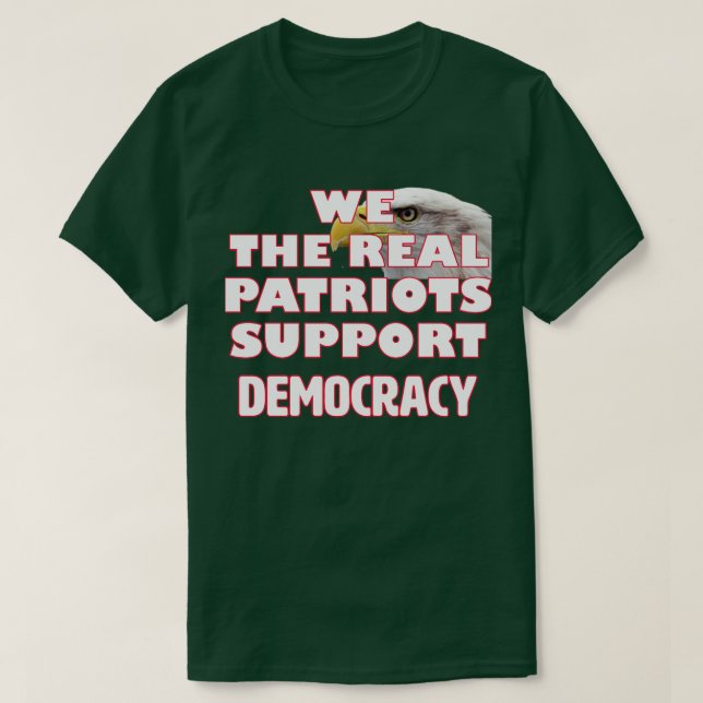 Die wahren Patrioten T-Shirt (Design vorne)