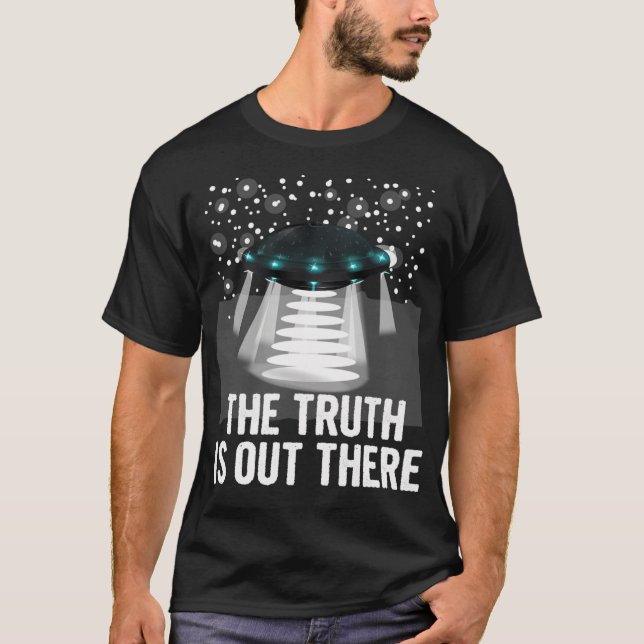Die Wahrheit ist da draußen T-Shirt (Vorderseite)