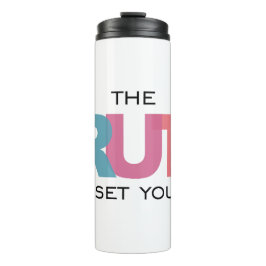 Die Wahrheit Set dir Freude Thermosbecher