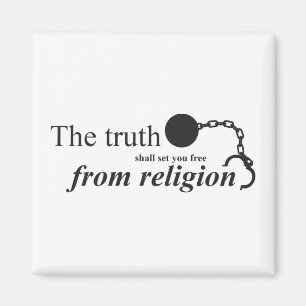 Die Wahrheit soll Set Sie frei von der Religion Magnet