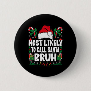 Die wahrscheinlichste Art, Weihnachtsfamilie Santa Button