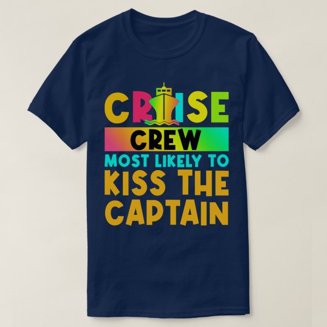 Die wahrscheinlichste Matching Cruise 8 T-Shirt (Design vorne)