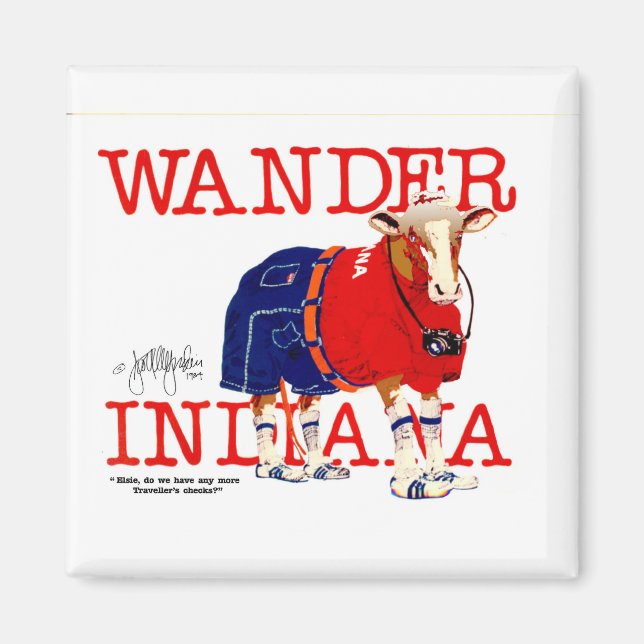 Die Wander Indiana Kuh Magnet (Vorne)