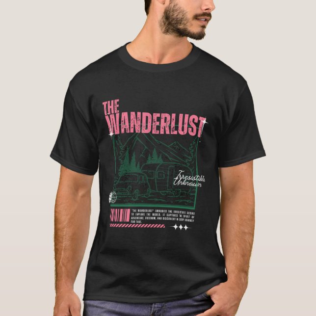 Die Wanderlust T-Shirt (Vorderseite)
