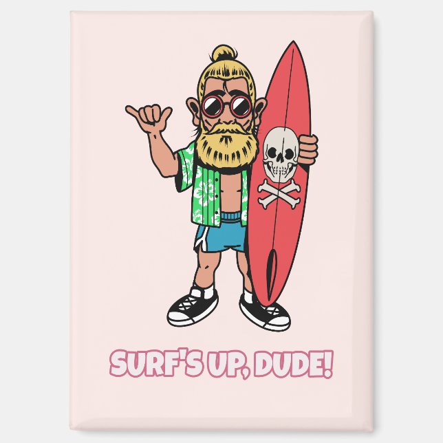Die Welle ist da, Alter! Bärtiger Cartoon-Surfer Magnet (Vorderseite)
