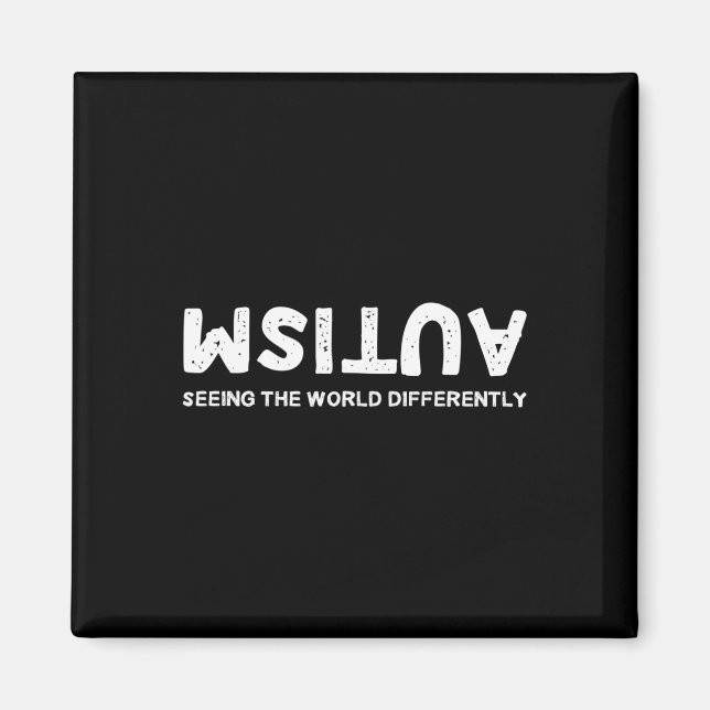 Die Welt anders als Autismus auf den Kopf stellen Magnet (Vorne)