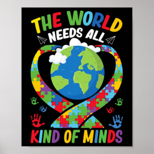 Die Welt braucht alle Arten von Minds Neurodität Poster