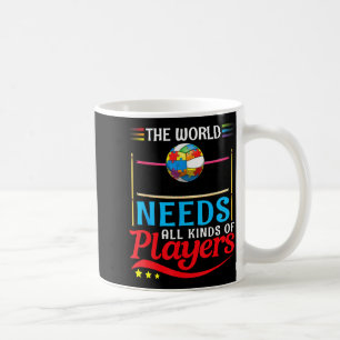 Die Welt Braucht Alle Arten Von Spielern Volleybal Kaffeetasse