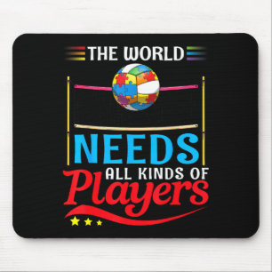 Die Welt Braucht Alle Arten Von Spielern Volleybal Mousepad