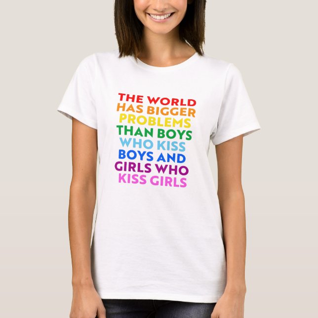 Die Welt hat größere Probleme T-Shirt (Vorderseite)
