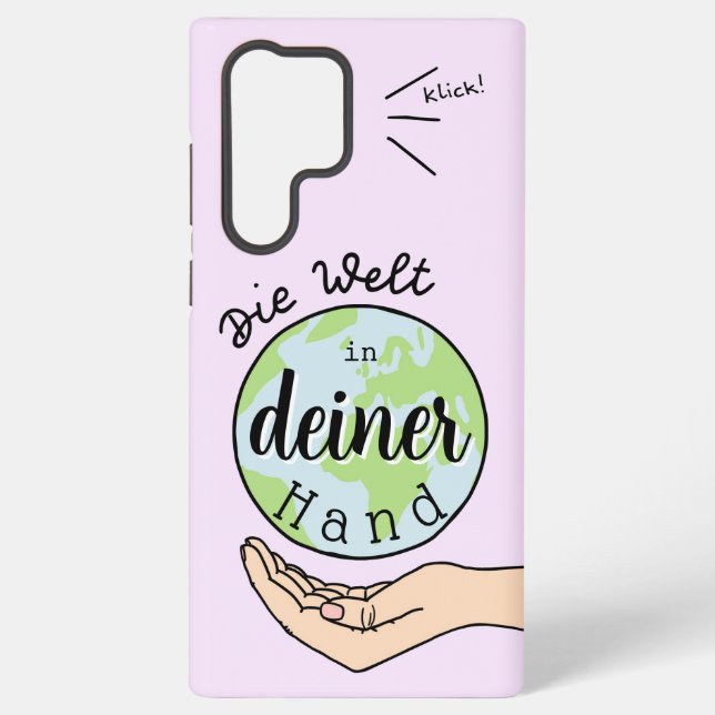 Die Welt in deiner Hand Samsung Galaxy Hülle (Rückseite)