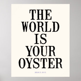 Die Welt ist dein Traum (16x20"). Mach es. Poster