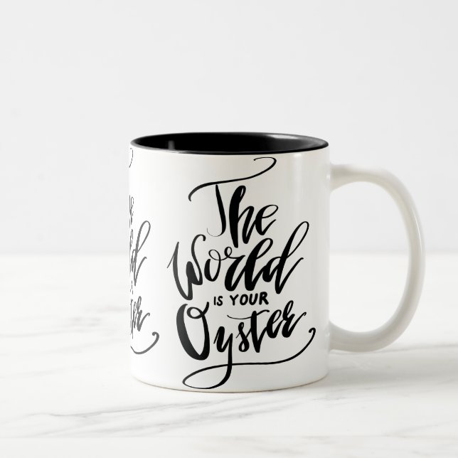 Die Welt ist Ihre Auster Zweifarbige Tasse (Rechts)