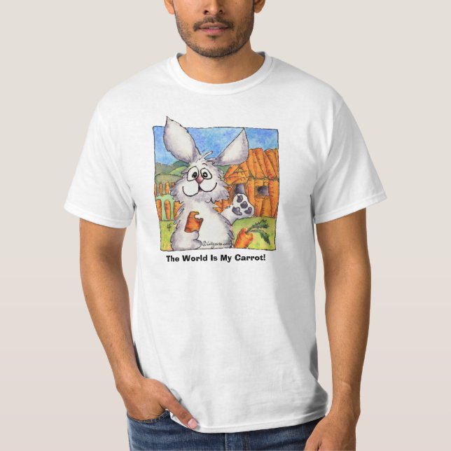 Die Welt ist meine Karotte! Wert T Shirt (Vorderseite)