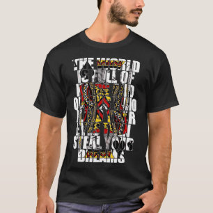 Die Welt ist voller Könige und Königinnen - Himmel T-Shirt