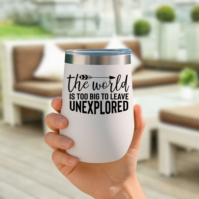 Die Welt ist zu groß, um unerforschte Reisen verla (Von Creator hochgeladen)
