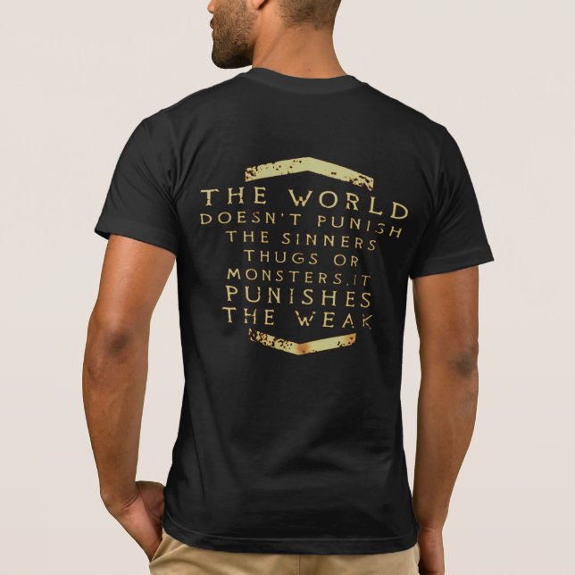 DIE WELT KANN DIE SÜNNER NICHT BEKRÄFTIGEN... T-Sh T-Shirt (Rückseite)