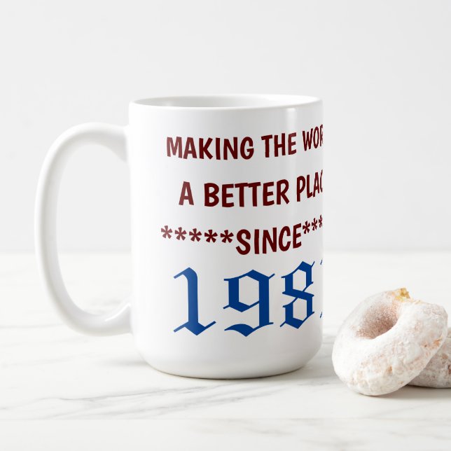 Die Welt seit der Tasse von 1981 zu einem besseren (Mit Donut)