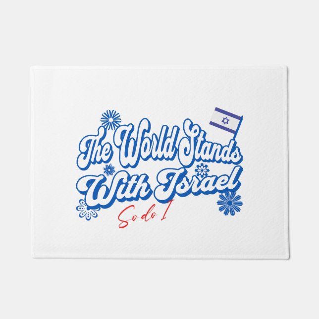 Die Welt steht mit Israel, ebenso wie ich Israel u Fußmatte (Vorderseite)