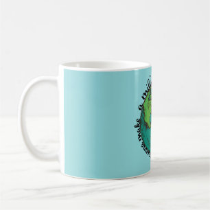 Die Welt werden wir machen Kaffeetasse