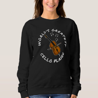 Die weltgrößte Cellist-Streichmusik des Cello Play Sweatshirt