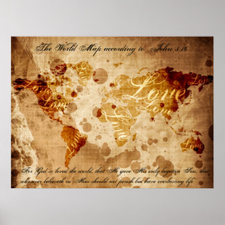 Die Weltkarte nach John 3:16 Poster