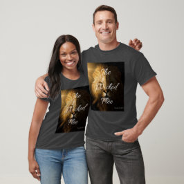 Die Wicked Flee Sprichwörter 28:1 KJV Unisex T-Shirt