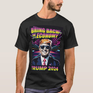 Die Wirtschaft zurückbringen - 80er Cool Trump 202 T-Shirt
