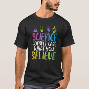 Die Wissenschaft kümmert sich nicht darum, was man T-Shirt